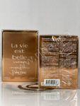 La Vie est Belle
